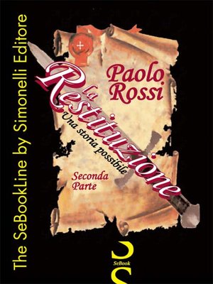 cover image of La Restituzione - Una storia possibile - SECONDA PARTE